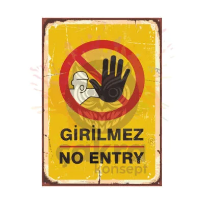 Girilmez Uyarı İşareti Ahşap Retro Poster